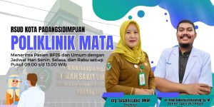 Kabar Gembira, Poliklinik Mata RSUD Kota Padangsidimpuan Kembali Buka: Terima Pasien BPJS dan Umum